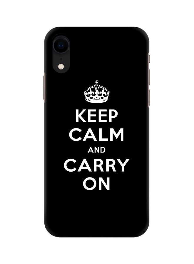 Stylizedd - Snap Classic Series Keep Calm And Carry On Printed Case Cover For Apple iPhone XR Black/White - Image 1