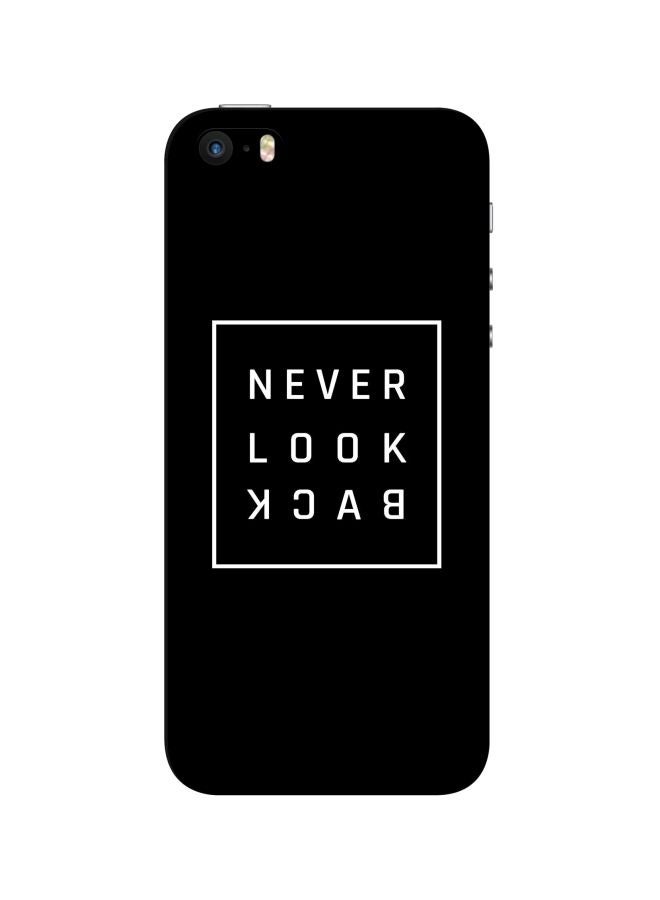 Stylizedd - Snap Classic Series Never Look Back Printed Case Cover For Apple iPhone SE/5/5s Black/White - Image 1