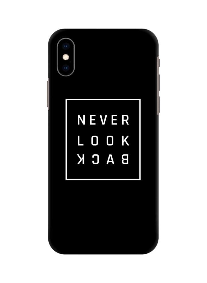Stylizedd Never Look Back Printed Case Cover For Apple iPhone XS Max Black/White - Image 1
