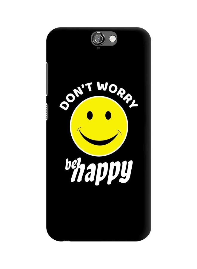 ستايلايزد غطاء حماية بتصميم مطبوع بعبارة "Don't Worry Be Happy" لهاتف HTC ون A9 أسود/ أصفر/ أبيض - Image 1