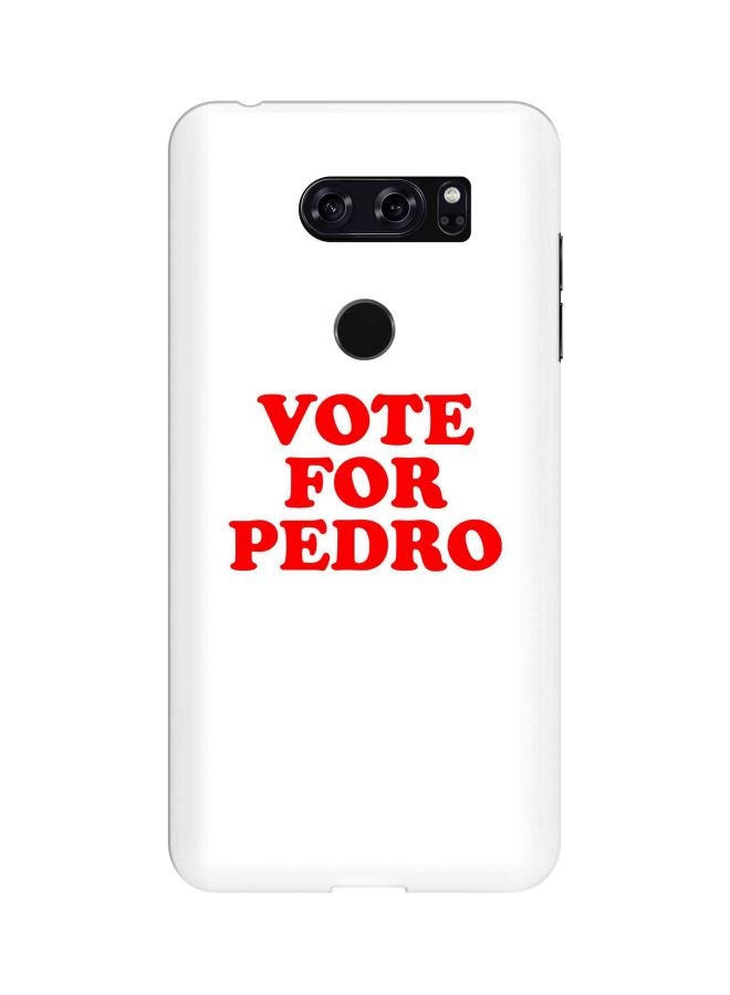 Stylizedd Snap Classic Series Vote For Pedro Printed Case Cover For LG V30 White/Red - Image 1
