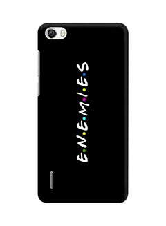 Snap Classic Series Enemies Printed Case Cover For Huawei Honor 6 Black/White