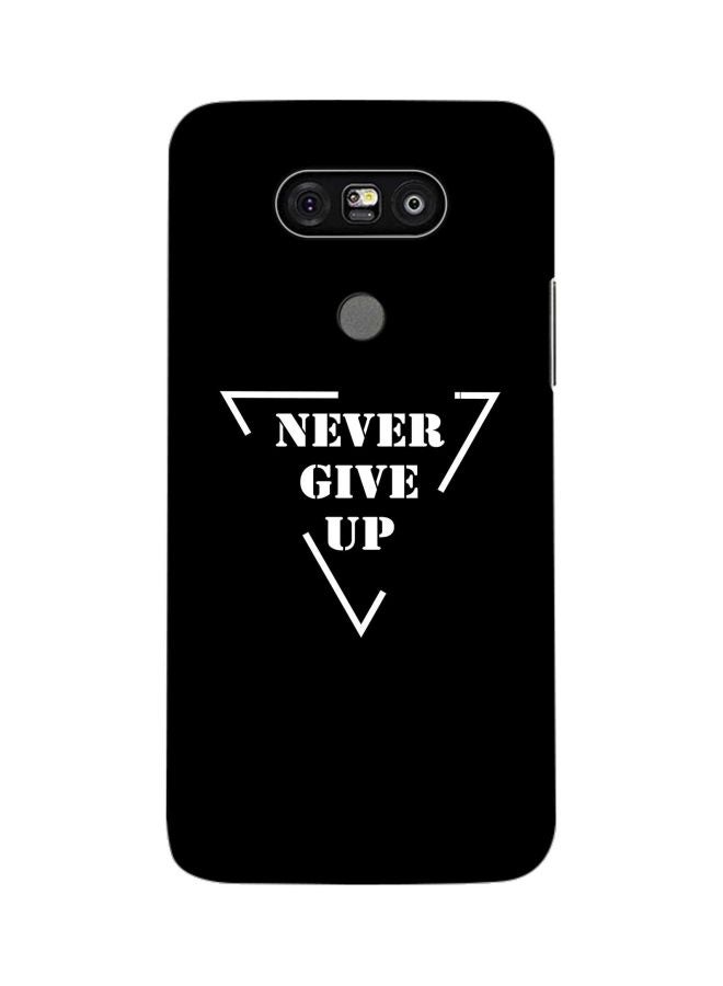 Stylizedd Snap Classic Series Never Give Up Printed Case Cover For LG G5 Black/White  - Image 1