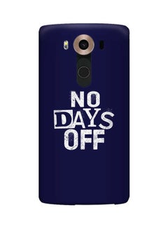 Snap Classic Series No Days Off Printed Case For LG V10 Blue/White