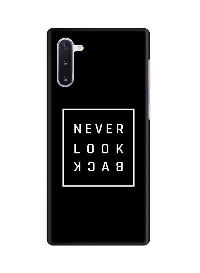 Stylizedd Snap Classic Series Never Look Back Printed Case Cover For Samsung Galaxy Note10 Black/White - Image 1