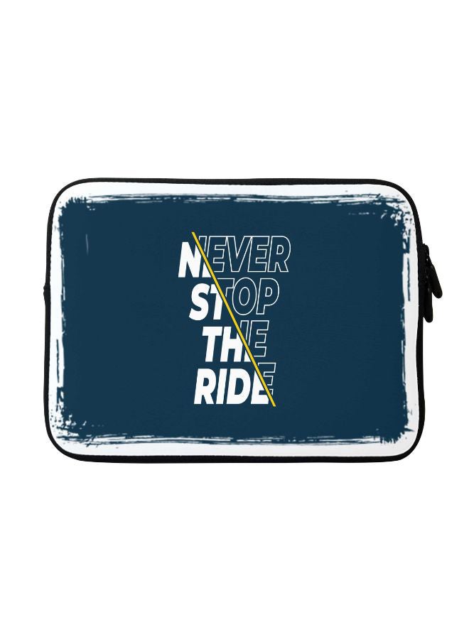 Stylizedd Never Stop The Ride Printed Sleeve For Apple MacBook 15-Inch Blue/White/Yellow