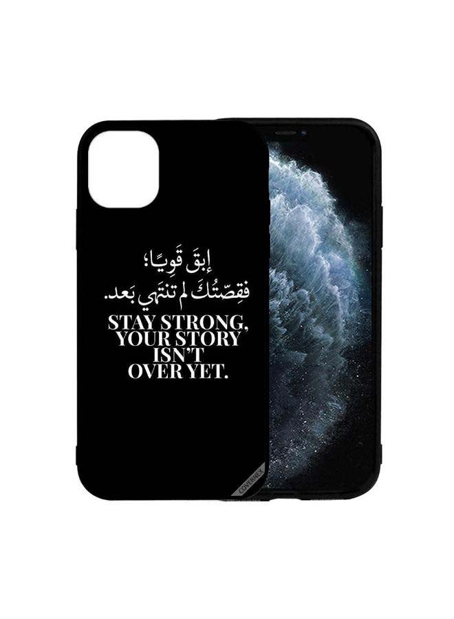 Covernex Protective Case Cover For Apple iPhone 12 Mini Stay Strong, Your Story Isn't Over Yet In Arabic - Image 2