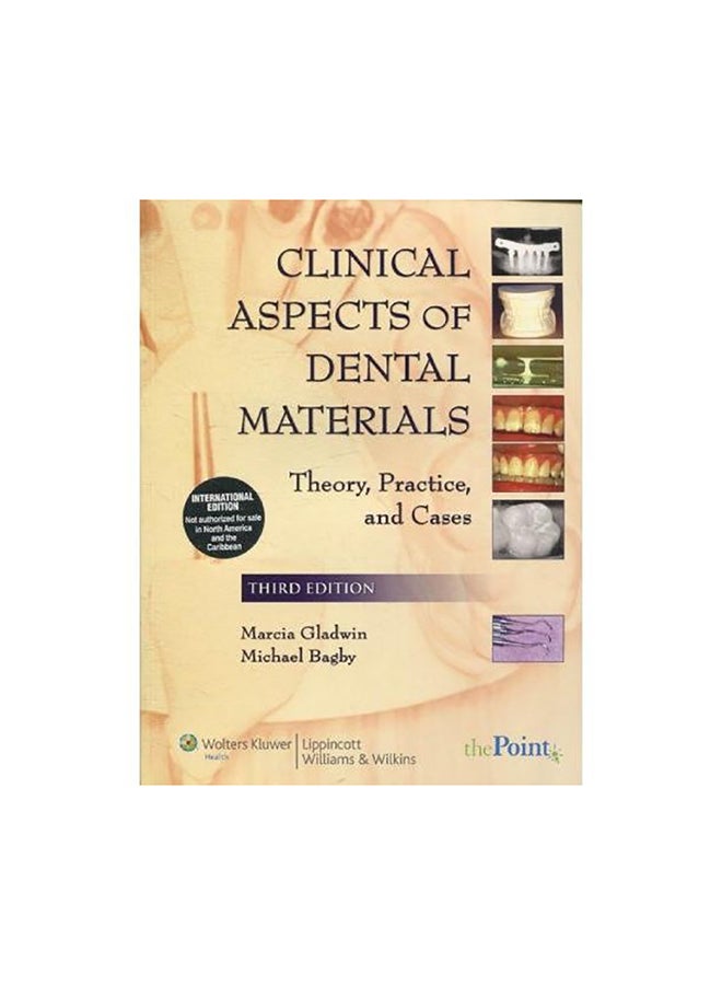 Clinical Aspects Of Dental Materials Paperback English by Marcia Gladwin - 2010