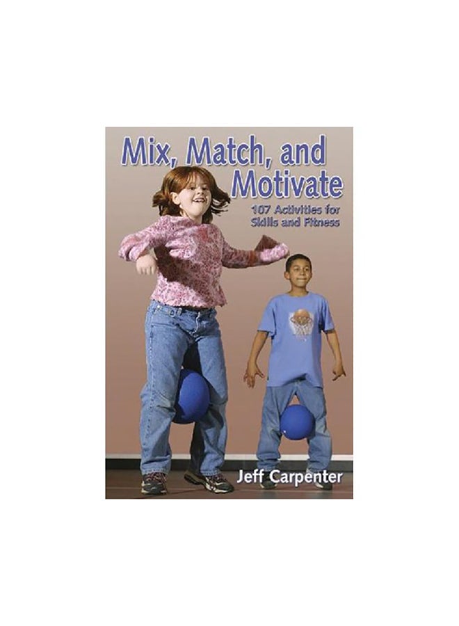 ‎Mix, Match & Motivate‎ Paperback English by Jeff Carpenter - 2016 