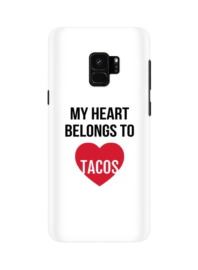 Stylizedd Snap Classic Series My Heart Belongs To Tacos Printed Case Cover For Samsung Galaxy S9 White/Black/Red - Image 1