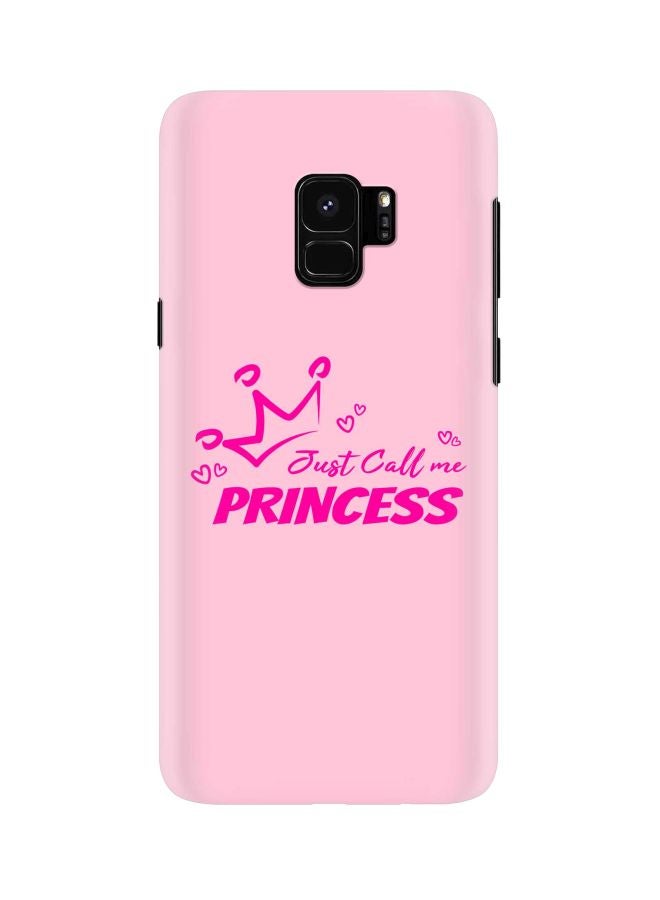 Stylizedd Snap Classic Series Just Call Me Princess Printed Case Cover For Samsung Galaxy S9 Pink - Image 1