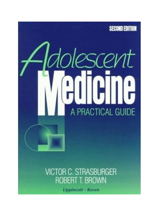 Adolescent Medicine : A Practical Guide Paperback English by Victor C. Strasburger - 01032018  - Image 3