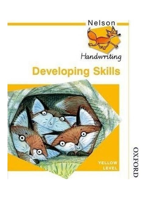Nelson Handwriting Developing Skills Yellow Level Paperback English by John Jackman - 01032018
