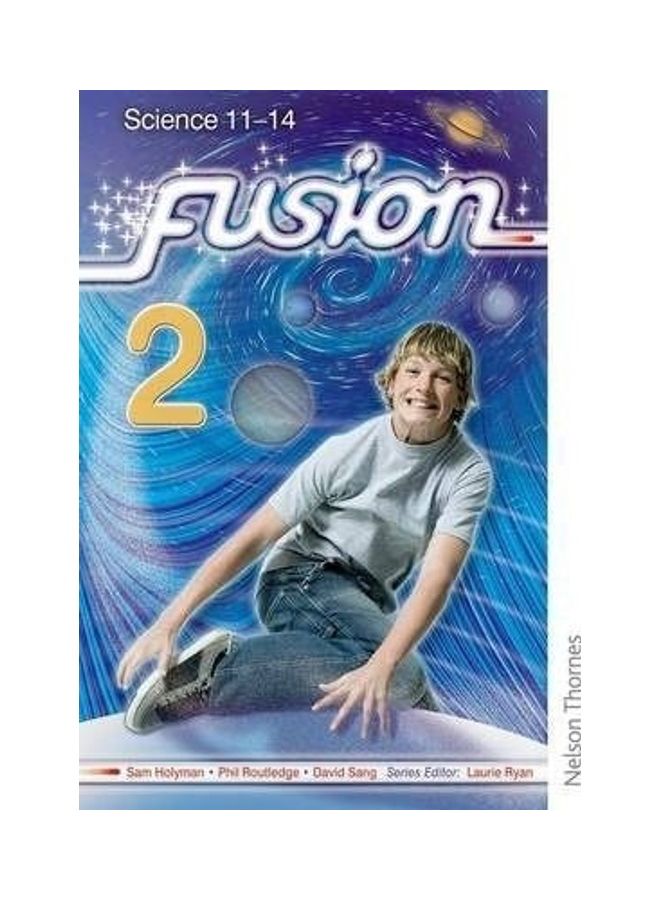 Fusion 2 Pupil Book : Science 11-14 Paperback English by Sam Holyman - 01032018 - Image 1