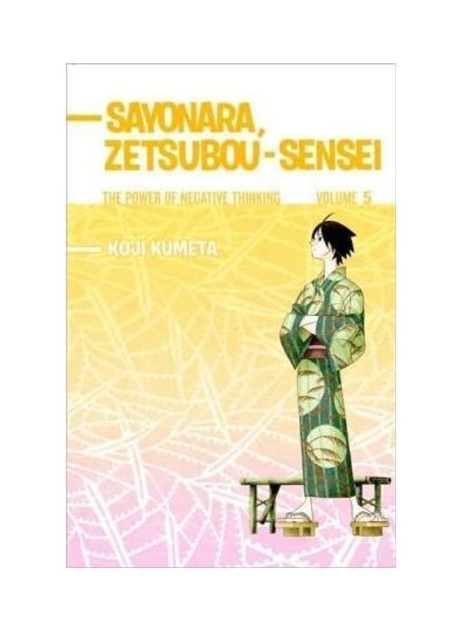 Sayonara, Zetsubou-Sensei, Volume 5 : The Power of Negative Thinking paperback english - 1/3/2018 - Image 3