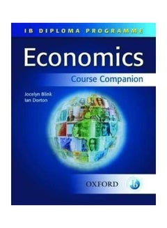 Economics : Course Companion : IB Diploma Programme Paperback English by Ian Dorton - 1/3/2018 - v1602628743/N41128092A_1