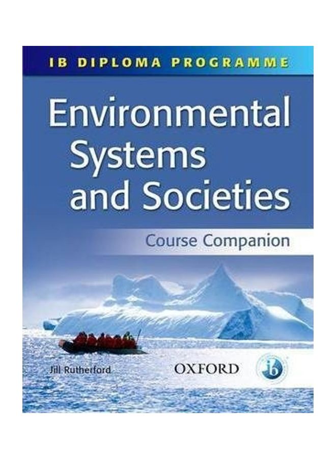 Environmental Systems and Societies : International Baccalaureate Diploma Programme Paperback English by Jill Rutherford - 01032018 - Image 3