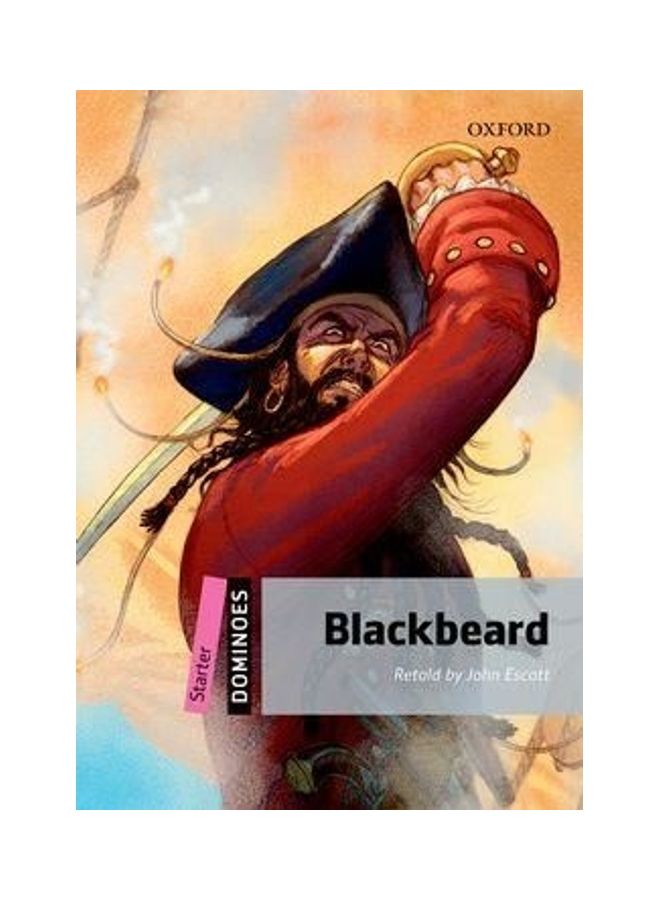 Dominoes: Starter: Blackbeard Pack Spanish by John Escott - 1/3/2018