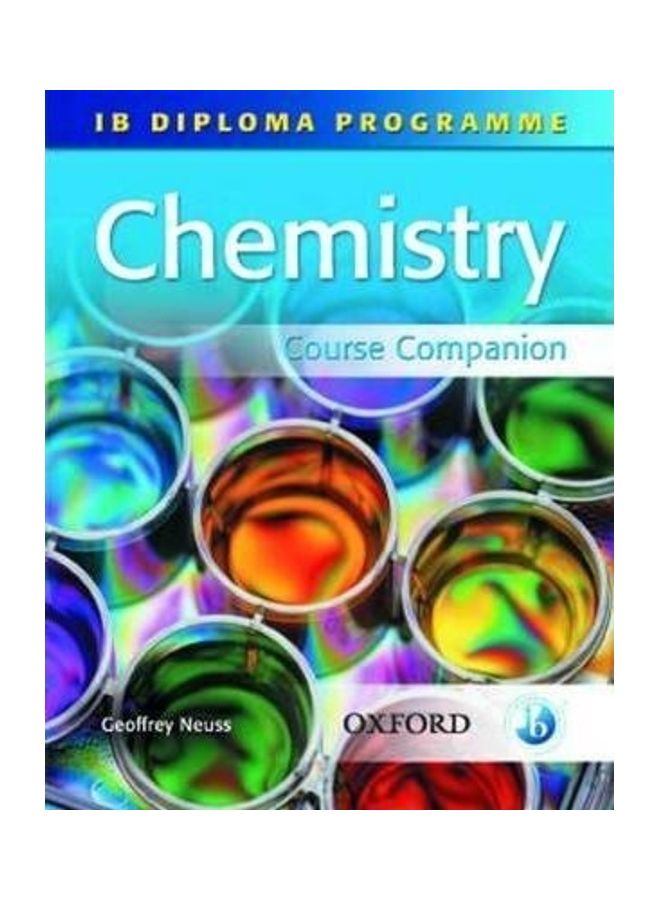 IB Diploma Course Companion : Chemistry Paperback English by Geoffrey Neuss - 1/3/2018 - Image 1