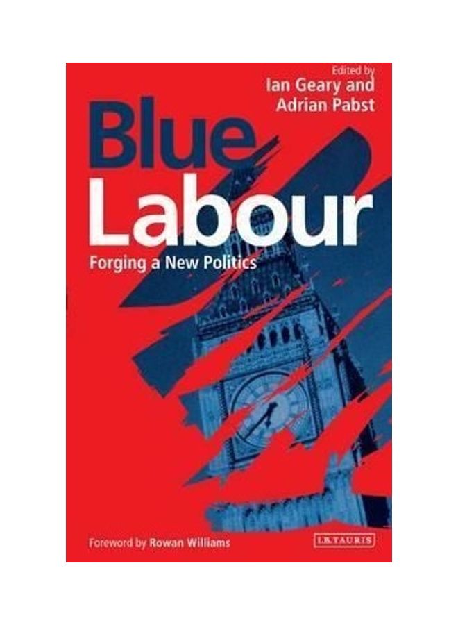 Blue Labour : Forging a New Politics Paperback English by Rowan Williams - 1032018 - Image 2