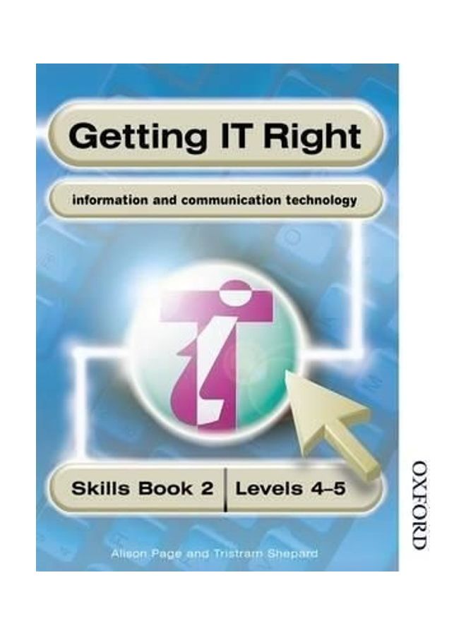Getting IT Right - ICT Skills Students' Book 2 ( Levels 4-5) Paperback English by Alison Page - 01032018 - Image 3