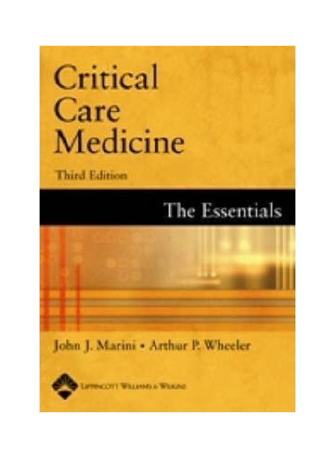 Critical Care Medicine : The Essentials Paperback English by John J. Marini - 01032018