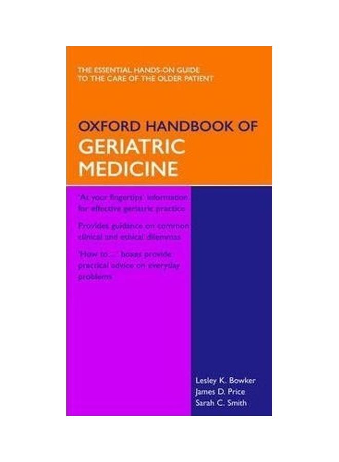 Oxford Handbook Of Geriatric Medicine Paperback English by Lesley Bowker - 43103