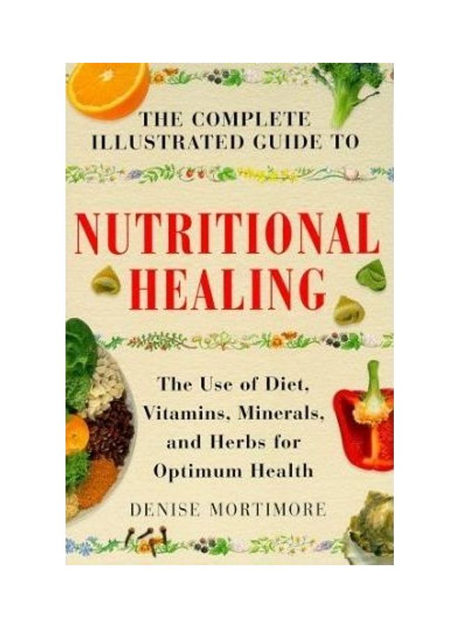 Cig Nutritional Healing USA Only Paperback English by MORTIMORE D - 01032018  - Image 1