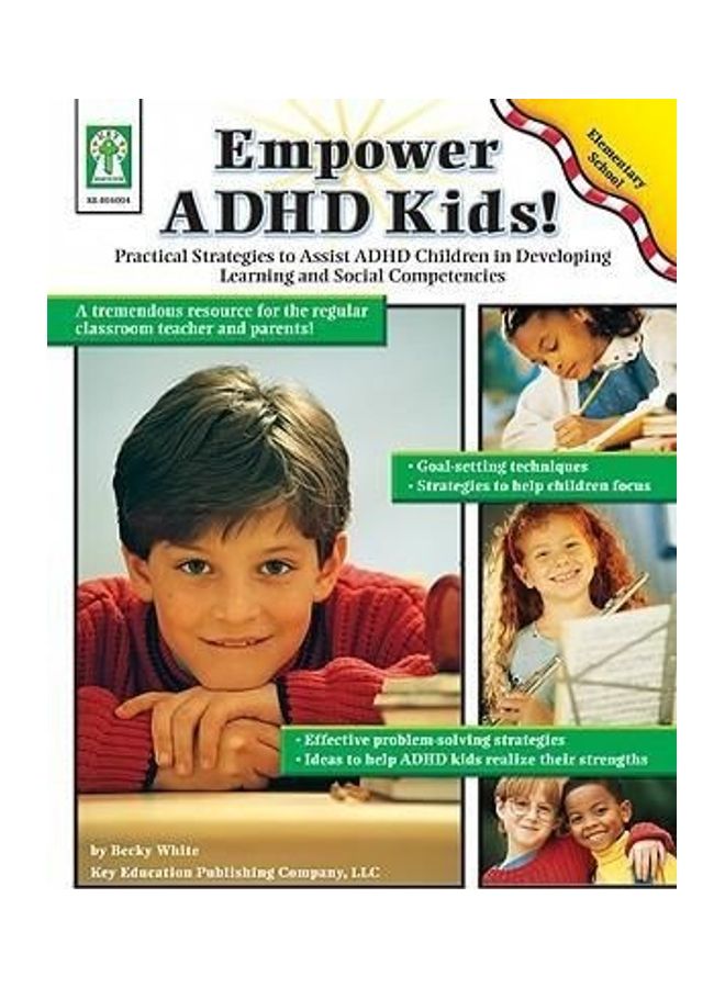 Empower ADHD Kids! : Practical Strategies To Assist Children With ADHD In Developing Learning And Social Competencies English by Becky White  - Image 3