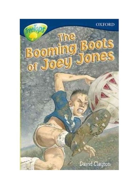 Oxford Reading Tree: Level 14: Treetops: More Stories A: the Booming Boots of Joey Jones paperback - 01032018