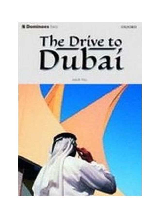 Dominoes: Drive to Dubai Level 2 Spanish by Varios Autores - 1/3/2018