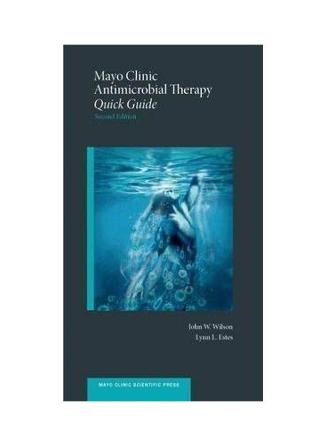 Mayo Clinic Antimicrobial Therapy : Quick Guide Paperback English by John W. Wilson - 01032018 - Image 3