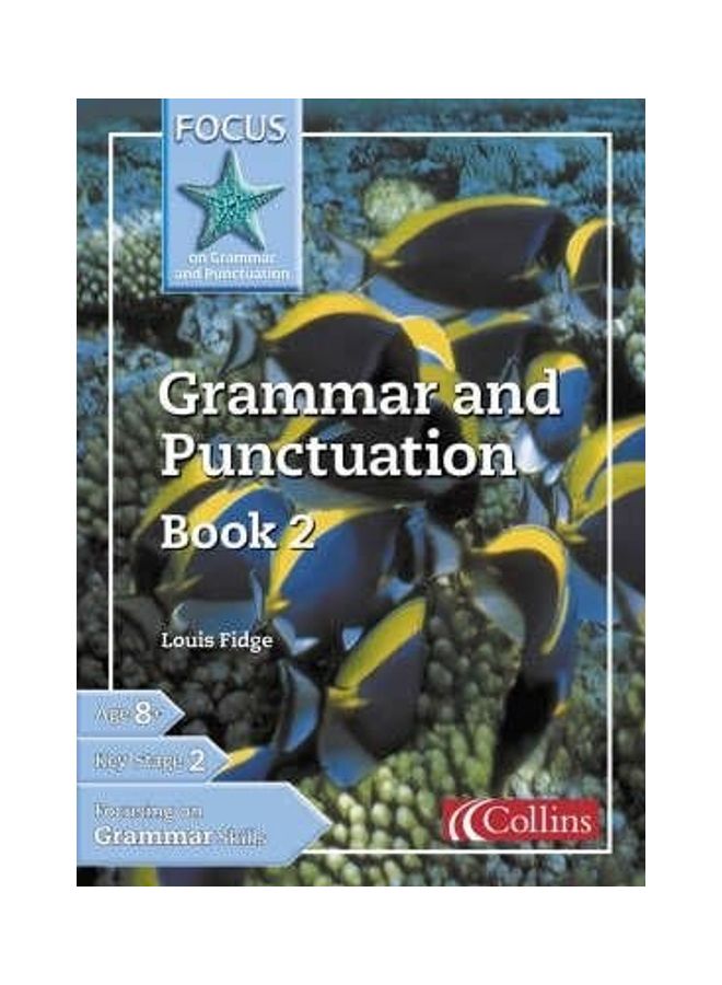 Grammar and Punctuation Book 2 Paperback by Louis Fidge - 1/3/2018
