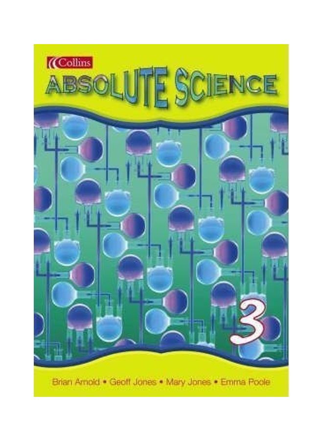Absolute Science: Pupil Book 3 Paperback by Brian Arnold - 01032018 - Image 1