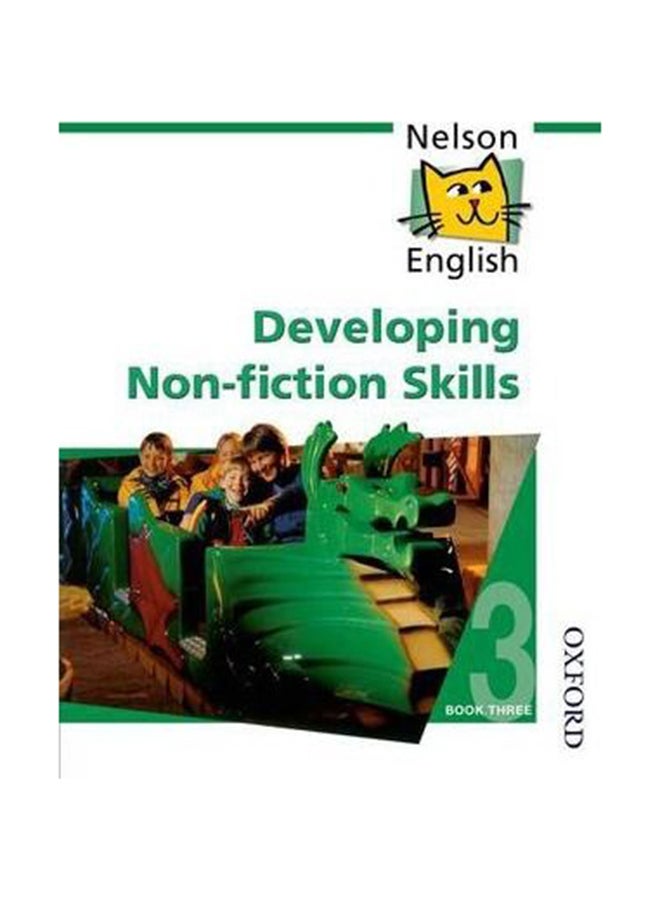 Nelson English - Book 3 Developing Non-Fiction Skills Paperback English by John Jackman - 1032018