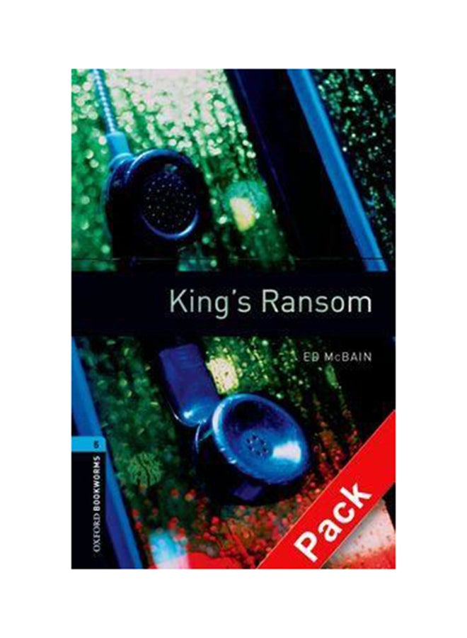 Oxford Bookworms Library: Level 5:: King's Ransom audio CD pack Spanish by Ed McBain - 01032018