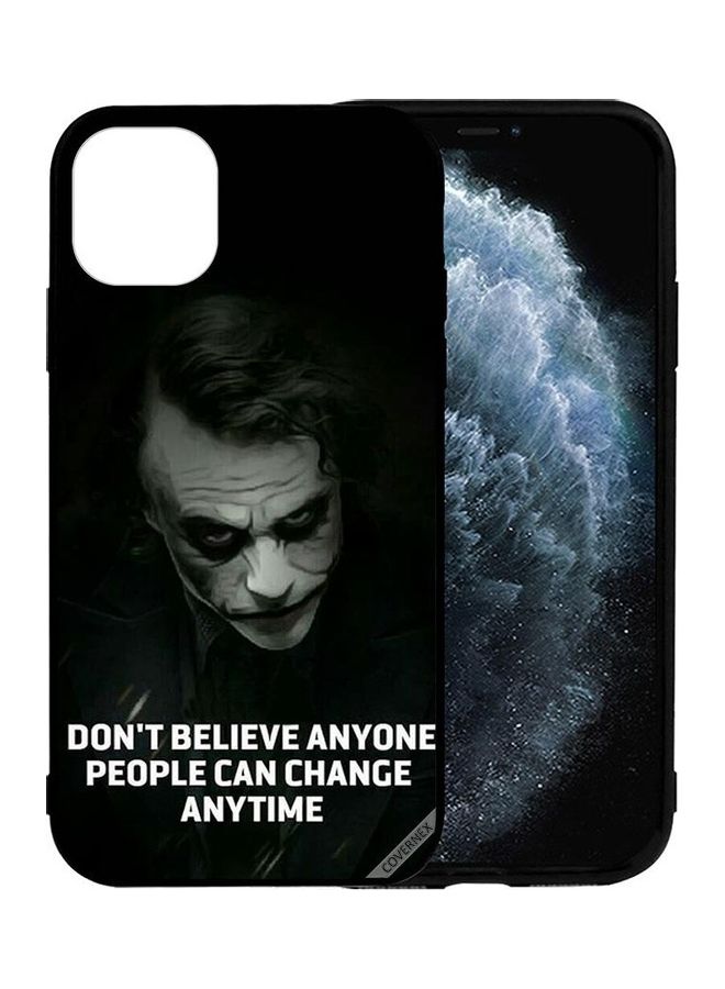 Covernex Apple iPhone 12 Protective Case Cover Printed Featuring Don't Believe Anyone People Can Change Anytime DESIGN_2029 - Image 1