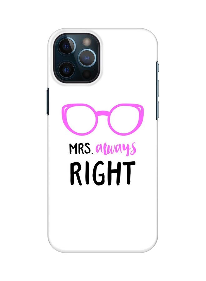 Stylizedd Protective Case Cover For Apple iPhone 12 Pro Max Mrs. Always Right - Image 1