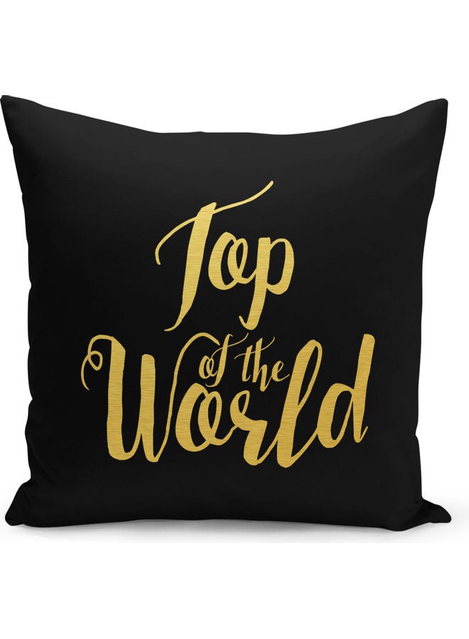 Top Of The World Quote Printed Decorative Pillow Black/Gold 40x40cm - Image 1