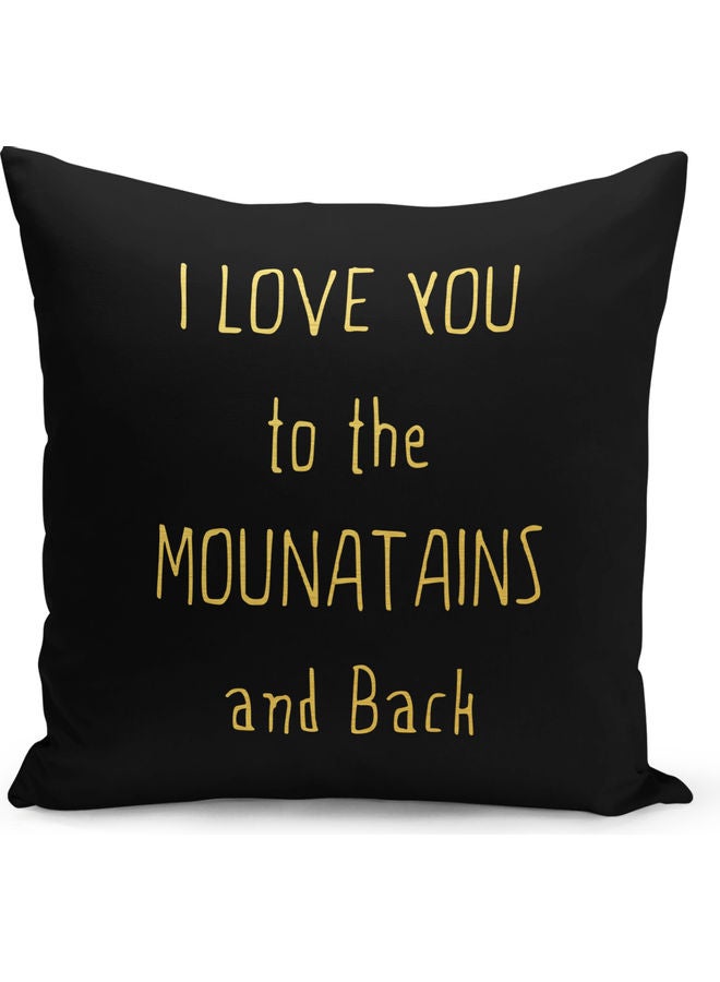 "وسادة زينة مطبوع عليها عبارة "I Love You To The Mountains And Back" أسود/ أصفر 40 x 40سم  - Image 1