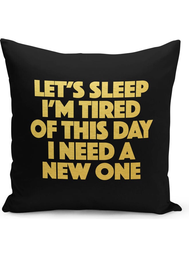 Lets Sleep Quote Printed Pillow Black/Yellow 40 x 40cm - Image 1
