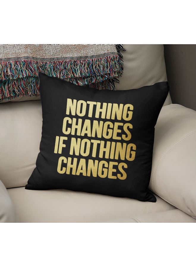 Nothing Changes If Nothing Changes Printed Pillow Black/Yellow 40 x 40cm - Image 2