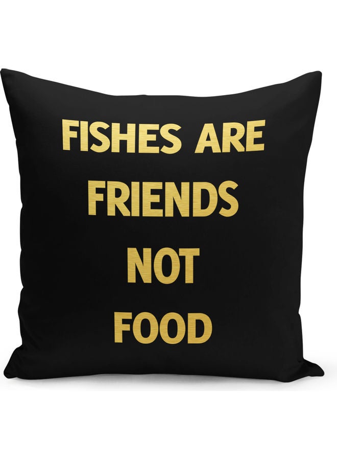 Fishes Are Friends Not Food Decorative Throw Pillow Black/Yellow 40 x 40cm - Image 1