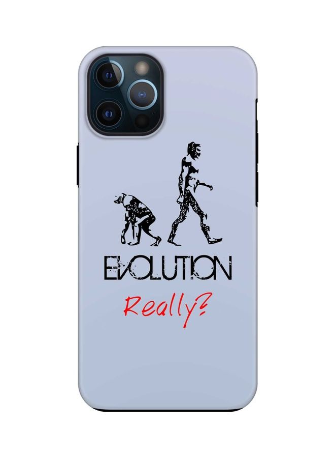 ستايلايزد Evolution, Really  Printed Dual Layer Protective Case Cover For  Apple iPhone 12 Pro Evolution, Really - Image 1