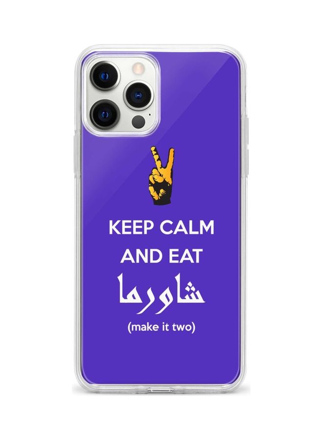 Stylizedd Printed Protective Case Cover For Apple iPhone 12 Pro Max Keep Calm And Eat Shawarma - Image 1