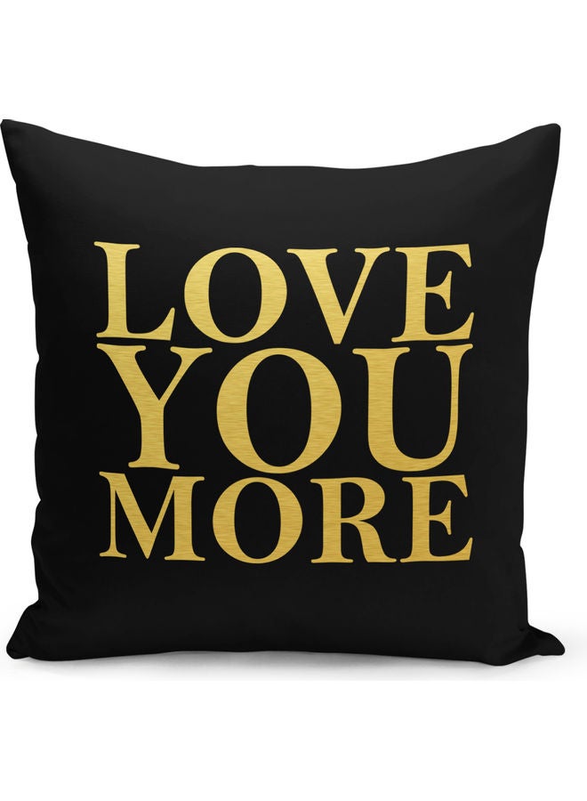 وسادة تزيين بطبعة عبارة Love You More أسود/ذهبي  - Image 1
