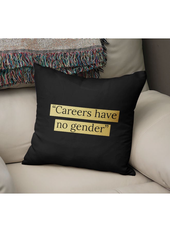 Careers Have No Gender Printed Decorative Pillow Black/Gold 40x40cm - Image 2
