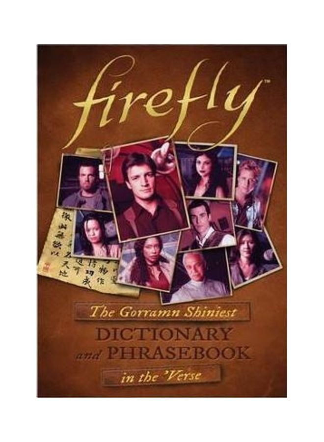Firefly: The Gorramn Shiniest Language Guide and Dictionary in the 'verse hardcover english - 2016 - Image 2