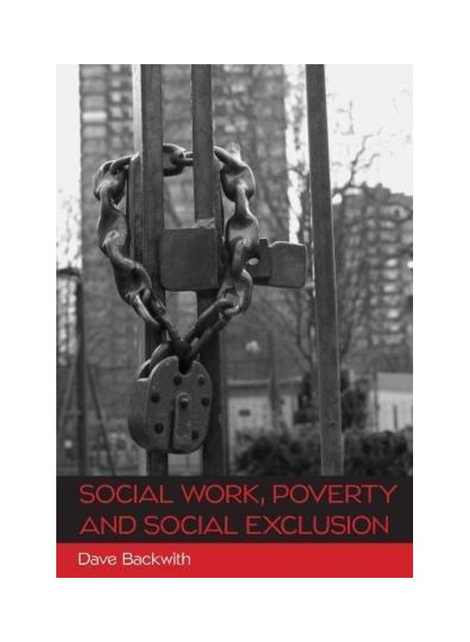 Social Work, Poverty and Social Exclusion Paperback English by Backwith, Dave - 2015  - Image 2