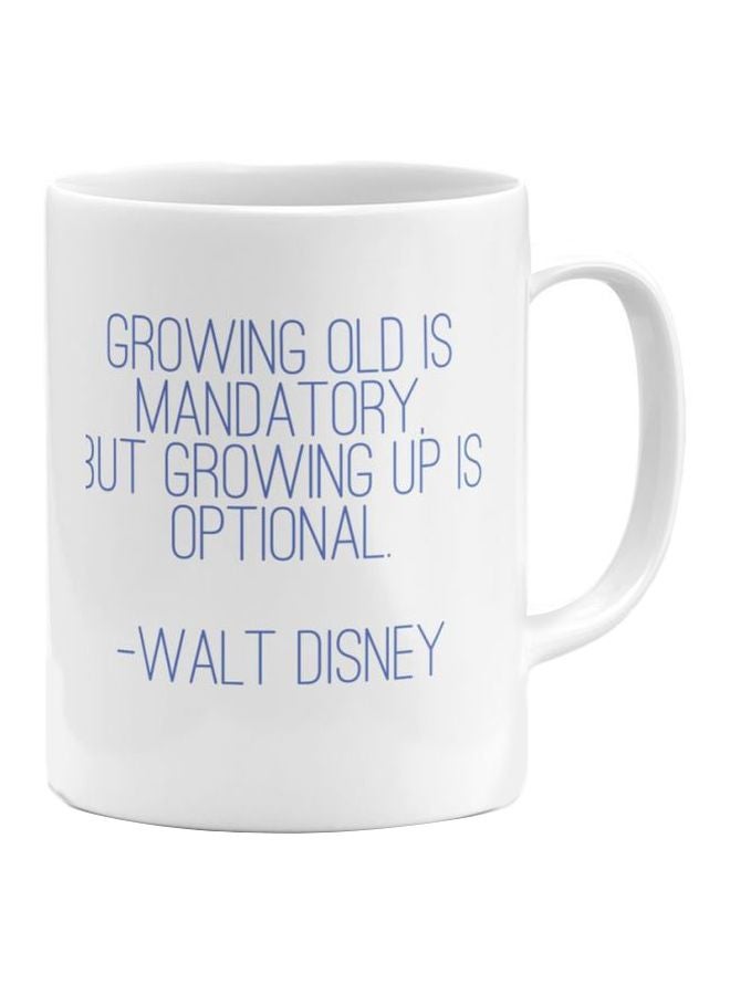 LOUD UNIVERSE Walt Disney Quote Ceramic Coffee Mug White/Blue
